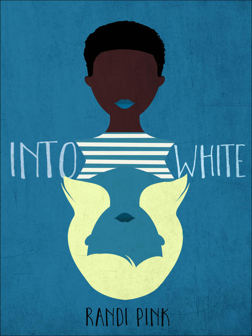 Title details for Into White by Randi Pink - Wait list